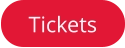 Tickets