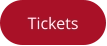 Tickets